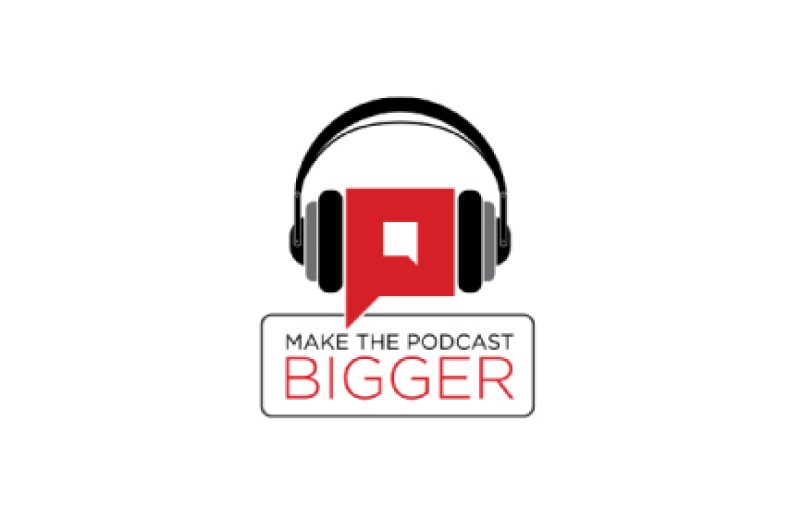 Make The Podcast Bigger Logo